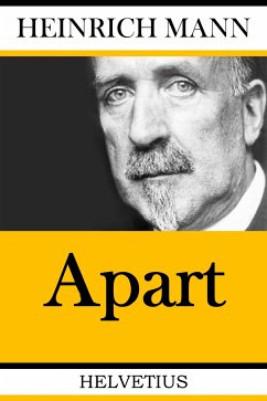 Apart (eBook, ePUB) - Mann, Heinrich