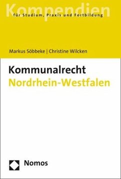 Kommunalrecht Nordrhein-Westfalen - Söbbeke, Markus;Wilcken, Christine