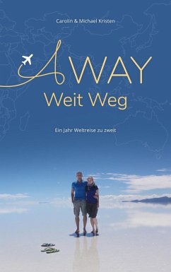 A Way - Weit Weg - Kristen, Michael;Kristen, Carolin
