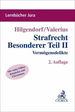 Strafrecht Besonderer Teil II - Hilgendorf, Eric;Valerius, Brian