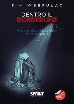 Dentro il Borderline (eBook, ePUB) - Wesfulac, Kim