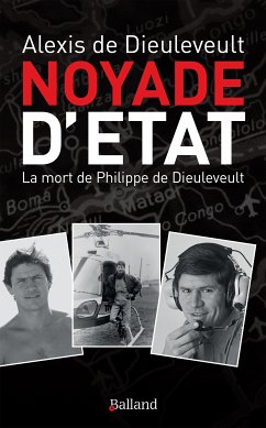 Noyade d'État (eBook, ePUB) - de Dieuleveult, Alexis