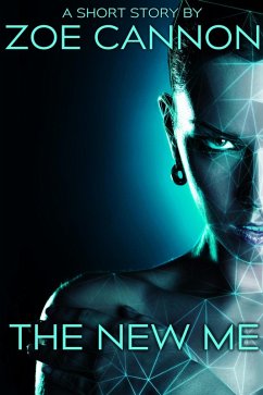 The New Me (eBook, ePUB) - Cannon, Zoe