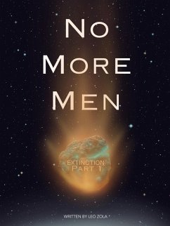 No More Men Extinction Part 1 (eBook, ePUB) - Zola, Leo
