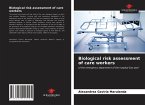 Biological risk assessment of care workers