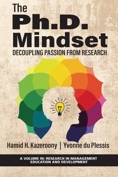 The Ph.D. Mindset - Kazeroony, Hamid; Du Plessis, Yvonne