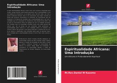 Espiritualidade Africana: Uma Introdução - Kasomo, Rt.Rev.Daniel W