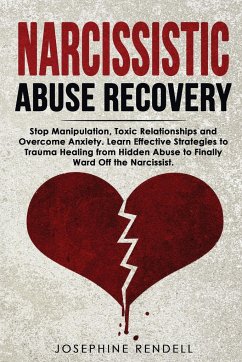 Narcissistic Abuse Recovery - Rendell, Josephine