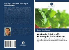 Optimale Stickstoff-Nutzung in Salatpflanzen - Khraiwesh, Basel