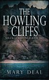 The Howling Cliffs