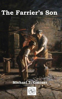 The Farrier's Son - Gmoser, Michael