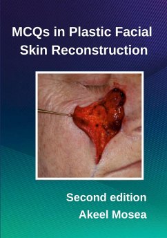 MCQs in Plastic Facial Skin Reconstruction (eBook, ePUB) - Mosea, Akeel