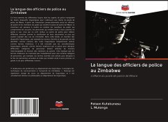 La langue des officiers de police au Zimbabwe - Kufakunesu, Patson;Mutonga, L.