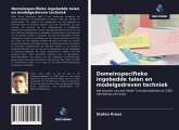Domeinspecifieke ingebedde talen en modelgedreven techniek Domeinspecifieke ingebedde talen en modelgedreven techniek