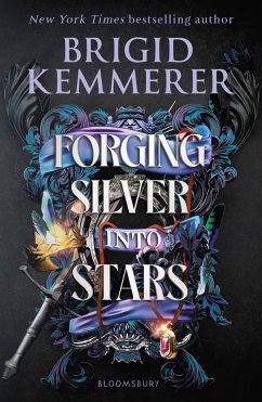 Forging Silver into Stars - Kemmerer, Brigid