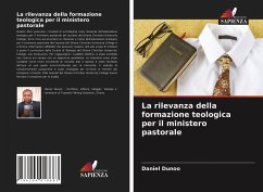 La rilevanza della formazione teologica per il ministero pastorale - Dunoo, Daniel