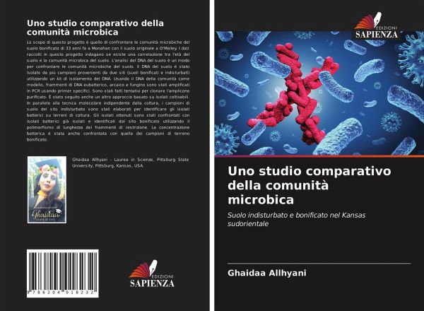 Uno studio comparativo della comunità microbica Uno studio comparativo della comunità microbica