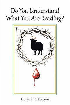 Do You Understand What You Are Reading? - Carson, Cottrel R.