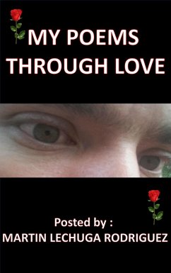 My Love Reflected In Poems (eBook, ePUB) - Rodríguez, Martin Lechuga