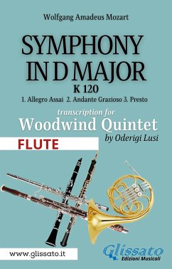 (Flute) Symphony K 120 - Woodwind Quintet (fixed-layout eBook, ePUB) - Lusi, Oderigi; Wolfgang Amadeus, Mozart