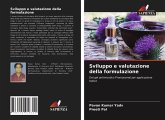 Sviluppo e valutazione della formulazione