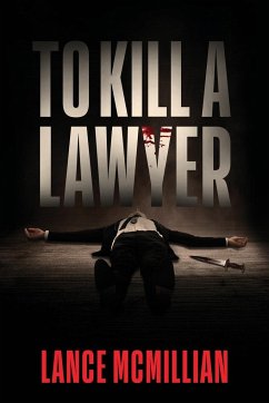 To Kill A Lawyer - McMillian, Lance