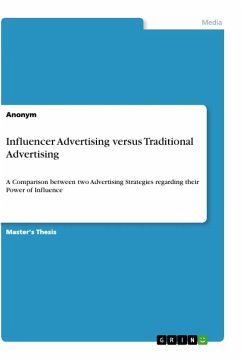 Influencer Advertising versus Traditional Advertising