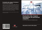 Évaluation des risques biologiques du personnel soignant