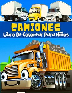 Libro De Colorear Camiones Para Niños - Publishing Press, Am