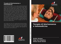 Terapia di biorisonanza e telemedicina - Alzaher, Nadim;Zen Elabidine, Majd;Karah Batak, Walaa