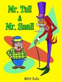 Mr. Tall & Mr. Small