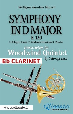 (Bb Clarinet) Symphony K 120 - Woodwind Quintet (fixed-layout eBook, ePUB) - Lusi, Oderigi; Wolfgang Amadeus, Mozart