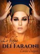 Le figlie dei Faraoni (eBook, ePUB) - Bild 1