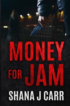 Money For Jam - Carr, Shana