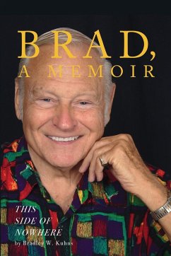BRAD, A Memoir-