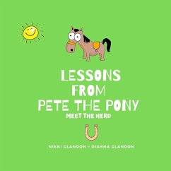 Lessons From Pete the Pony - Glandon, Nikki