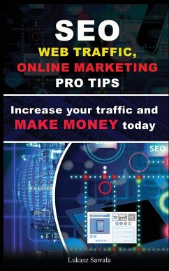 SEO, Social Media strategies, Google Analytics Increase your traffic and make money online today - Sawala, Lukasz