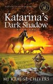 Katarina's Dark Shadow