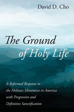 The Ground of Holy Life (eBook, ePUB)