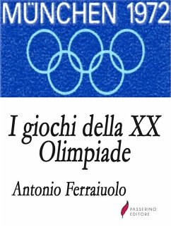 Cover I giochi della XX Olimpiade (eBook, ePUB)