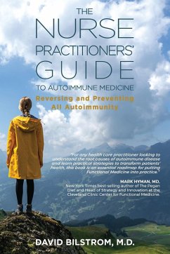 The Nurse Practitioners' Guide to Autoimmune Medicine - Bilstrom, David