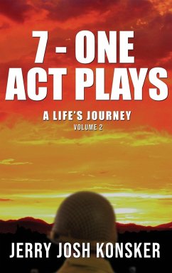 7 - One Act Plays - Konsker, Jerry Josh