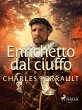 Enrichetto dal ciuffo (eBook, ePUB) - Bild 1