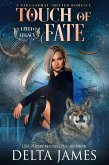 Touch of Fate (Fated Legacy) (eBook, ePUB)