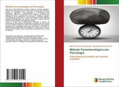 Método Fenomenológico em Psicologia - Soares Salengue, Maria Clara;Siqueira da Cunha, Myriam