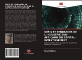 DÉFIS ET TENDANCES DE L'INDUSTRIE SUD-AFRICAINE DU CAPITAL-INVESTISSEMENT