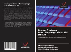 Rozwój Systemu Informacyjnego Klubu ISE (ISECIS) - Elias, Shamsul Jamel;Zambri Shahuddin, Ahmad;Rizaimy Shaharudin, Mohd