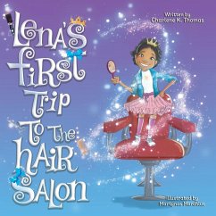 Lena's First Trip to the Hair Salon - Thomas, Charlene K