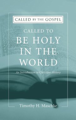 Called to be Holy in the World