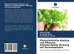 Phytochemische Analyse von Pflanzen, Antimikrobielle Wirkung auf Dermatophyten